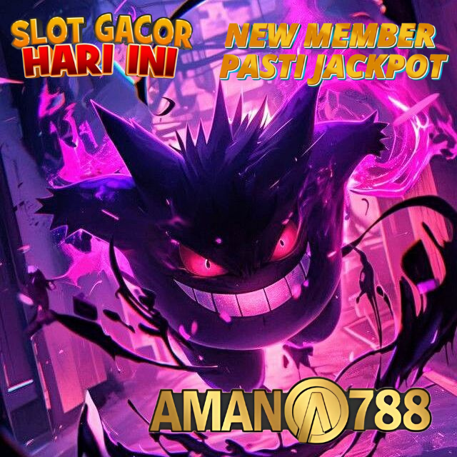 AMAN788 Platform Game Online Resmi Dengan Hadiah Dan Keuntungan Terbesar in Medan